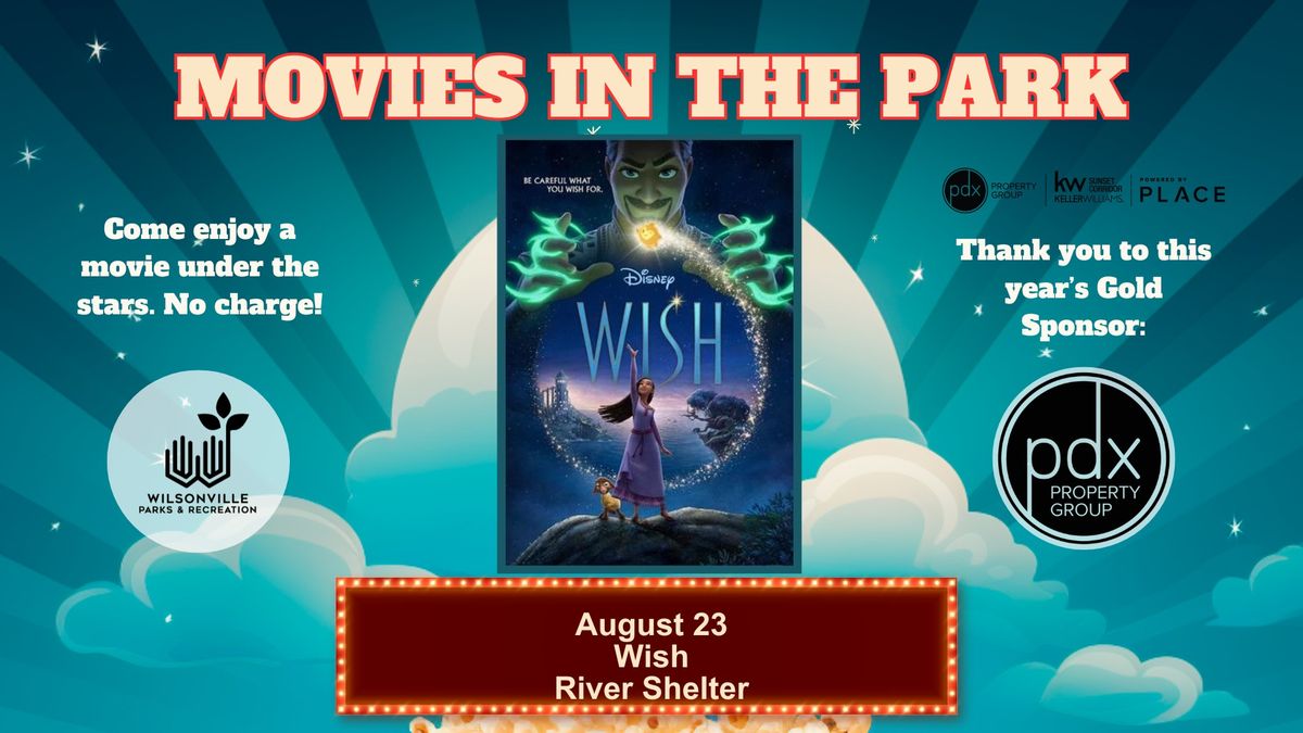 Movies in the Park: Wish