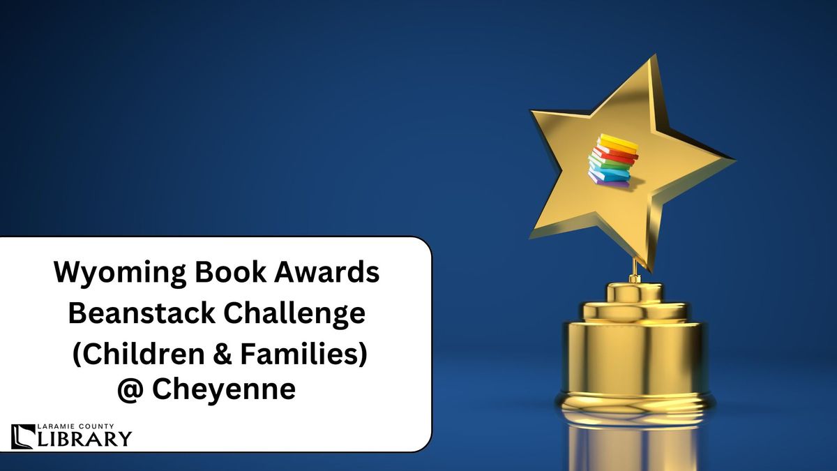 Wyoming Book Awards Beanstack Challenge Opening Day