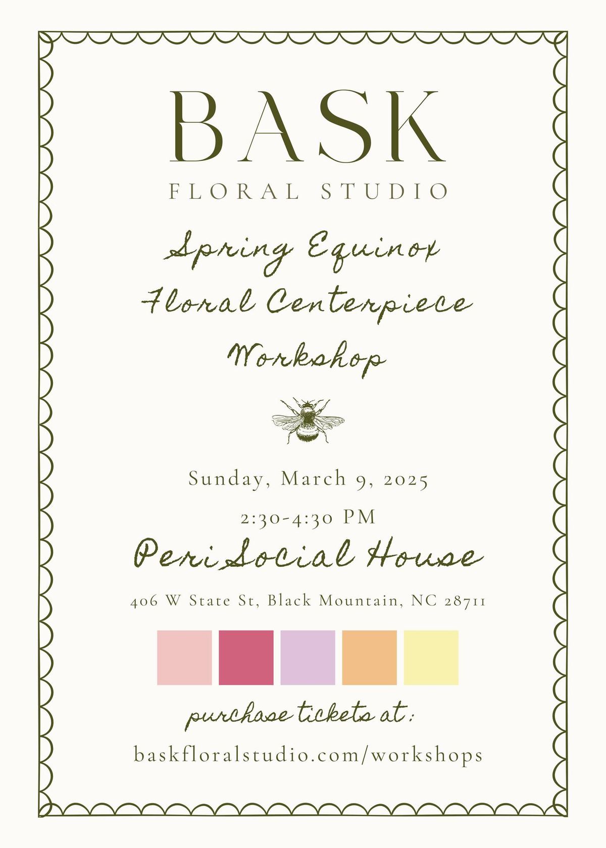 Bask Floral Studio's March 9, 2025 Spring Equinox Floral Centerpiece Workshop @ Peri Social House