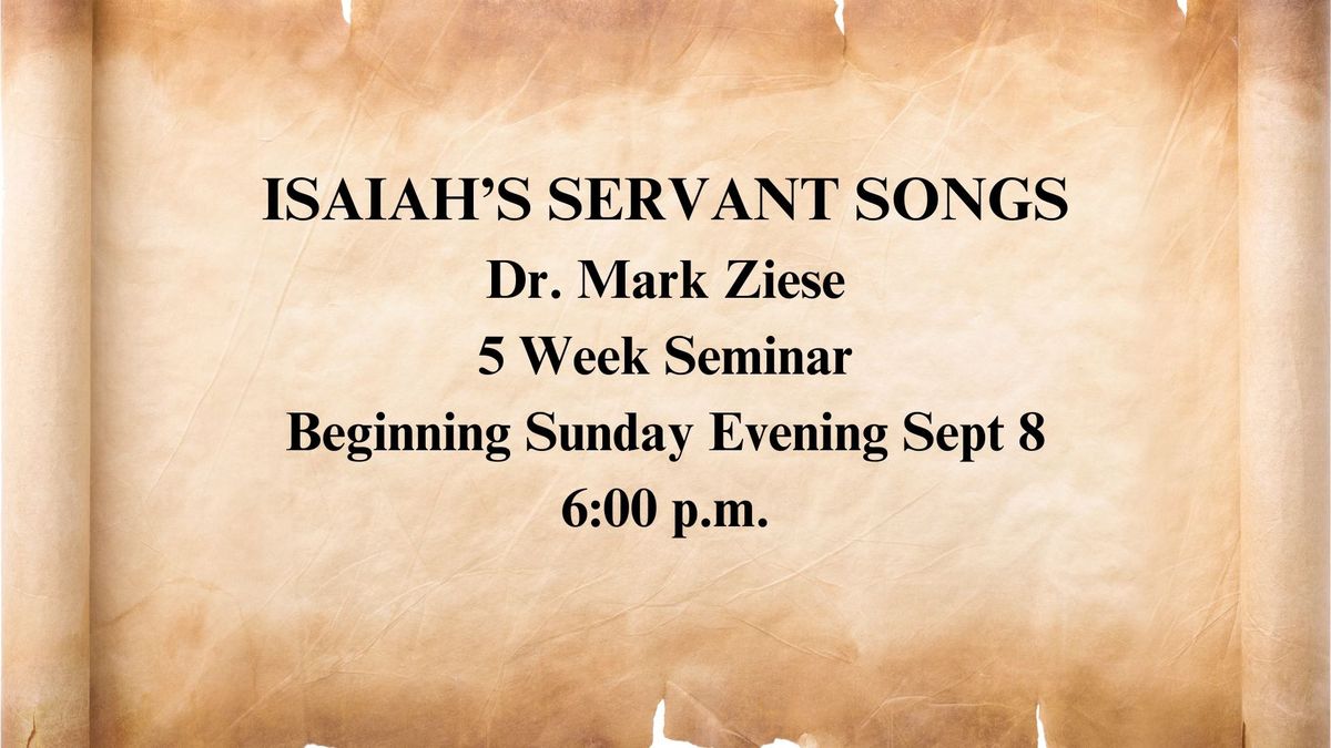 Isaiah's Servant Songs