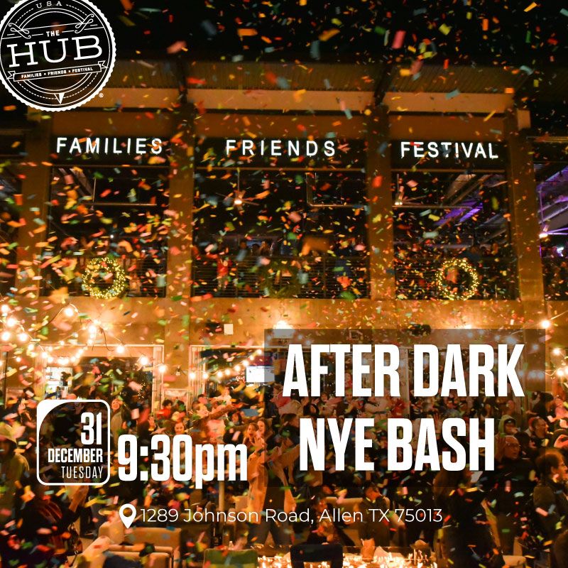 HUB After Dark NYE Bash