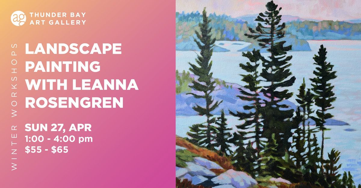 Landscape Painting with Leanna Rosengren