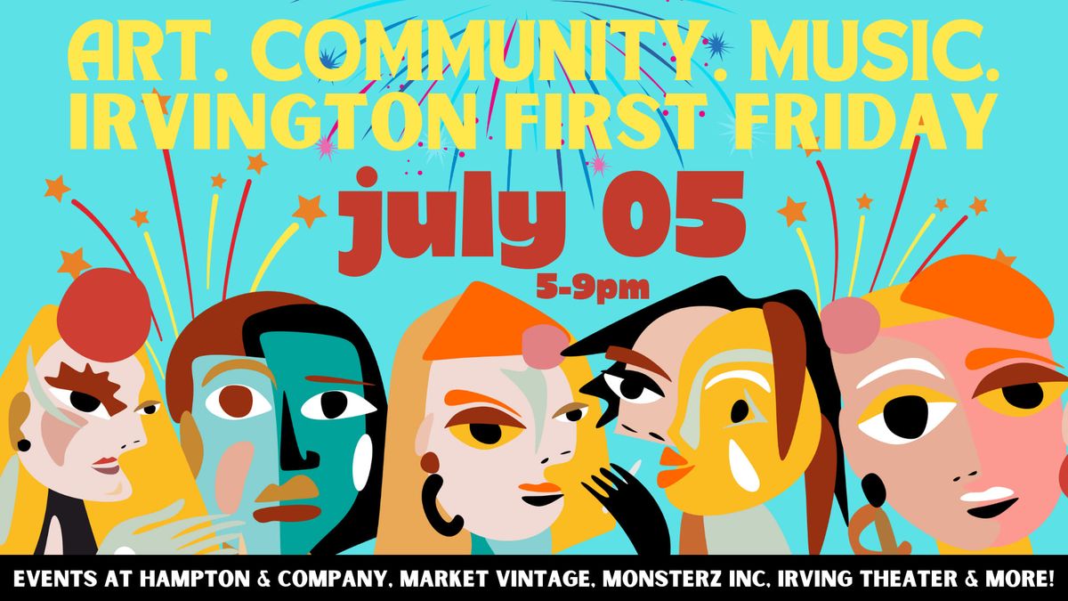 July First Friday 