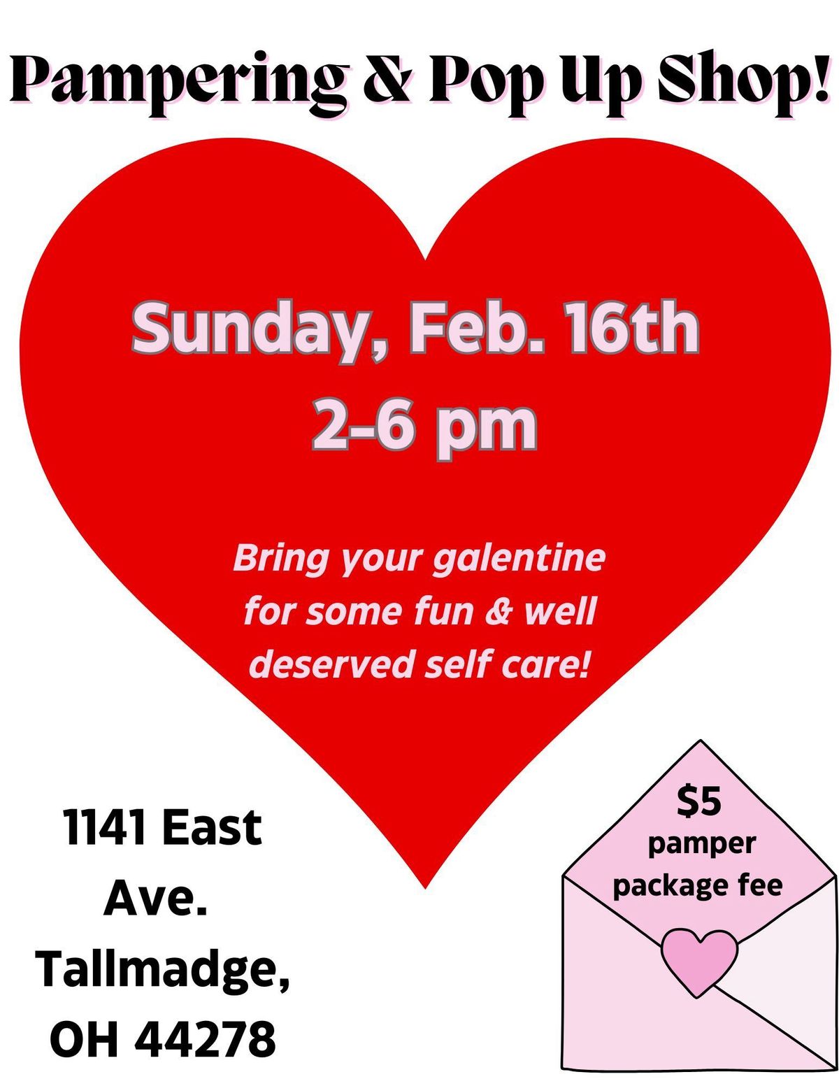 Galentine's Pampering & Pop-up