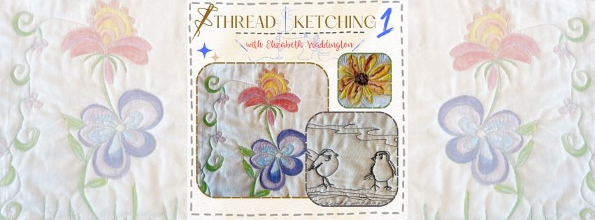 Thread Sketchinb 1 with Elizabeth Waddington