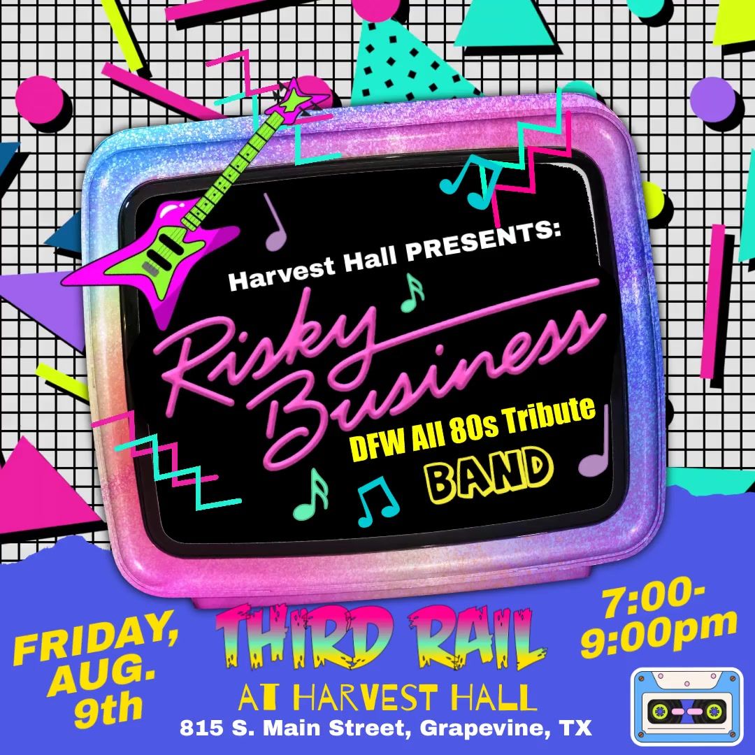 80s Night at Harvest Hall\/Third Rail