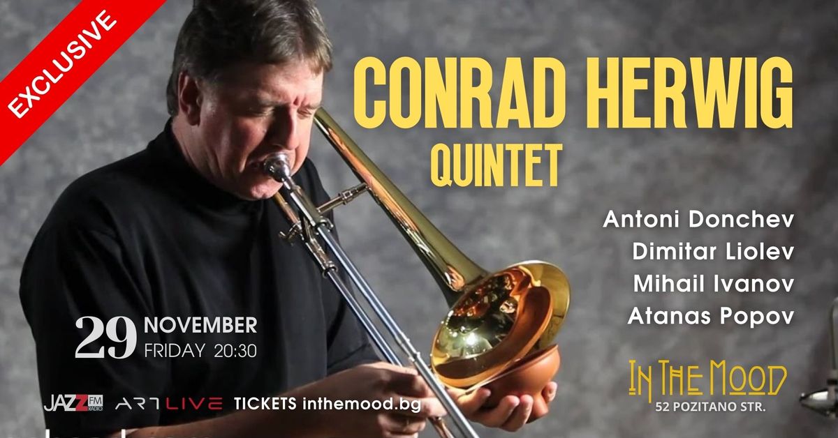 CONRAD HERWIG Quintet - Exclusive Jazz Concert