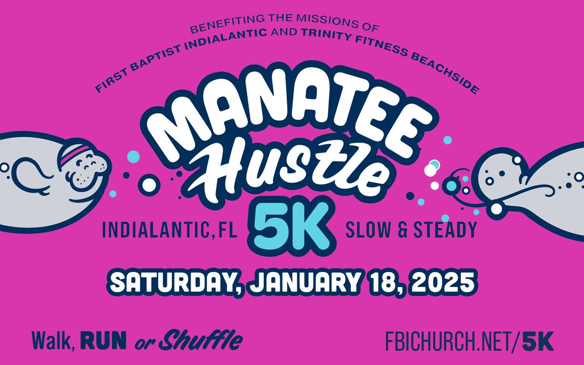 3rd Annual Manatee Hustle 5K