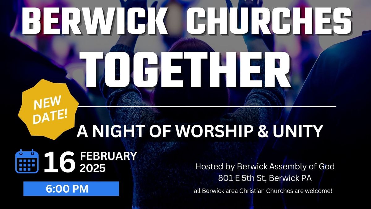 Berwick Churches Together Worship Night