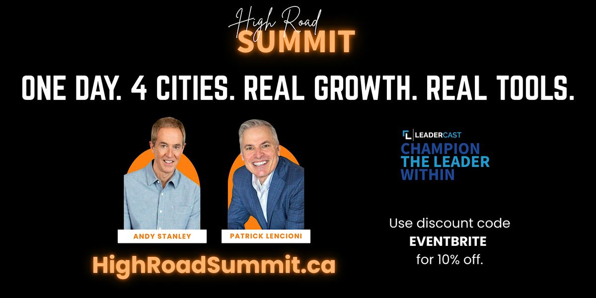 High Road Summit ~ Champion the Leader Within