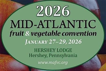 2026 Mid-Atlantic Fruit and Vegetable Convention