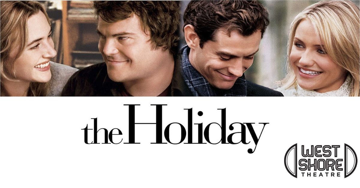 The Holiday at the West Shore Theatre