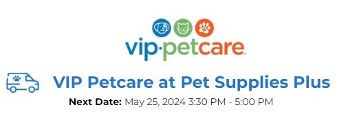 VIP Petcare @ Pet Supplies Plus Battle Creek