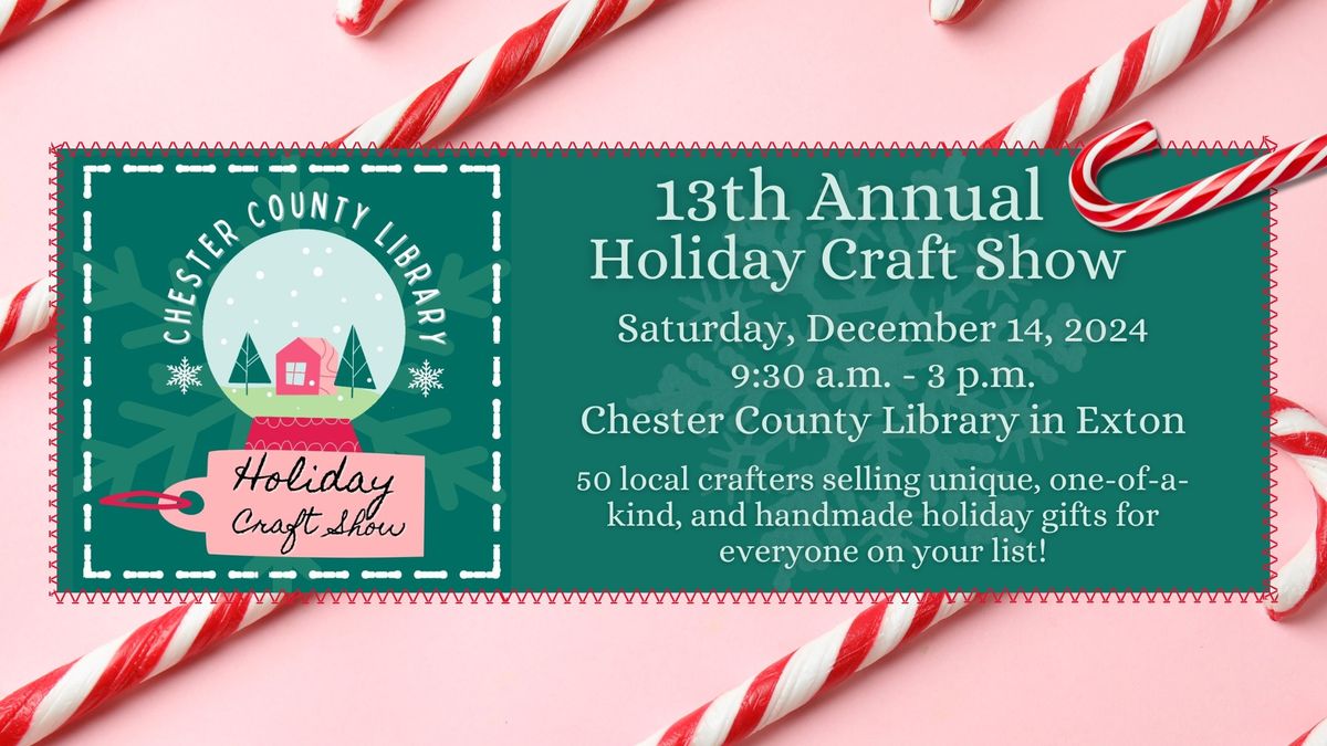 13th Annual Holiday Craft Show