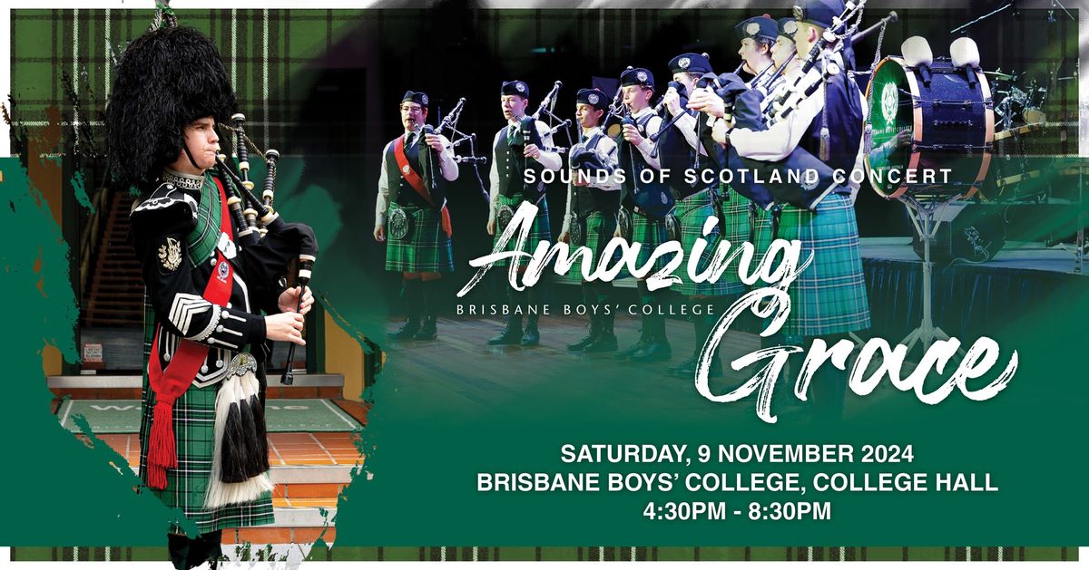 Sounds of Scotland - Amazing Grace