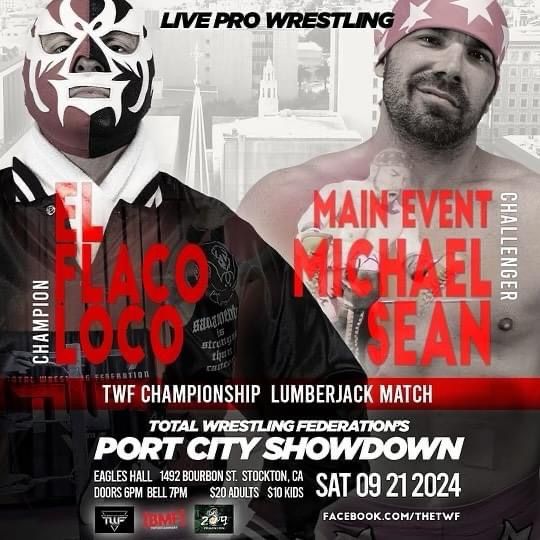 PORT CITY SHOWDOWN: TWF in Stockton, CA