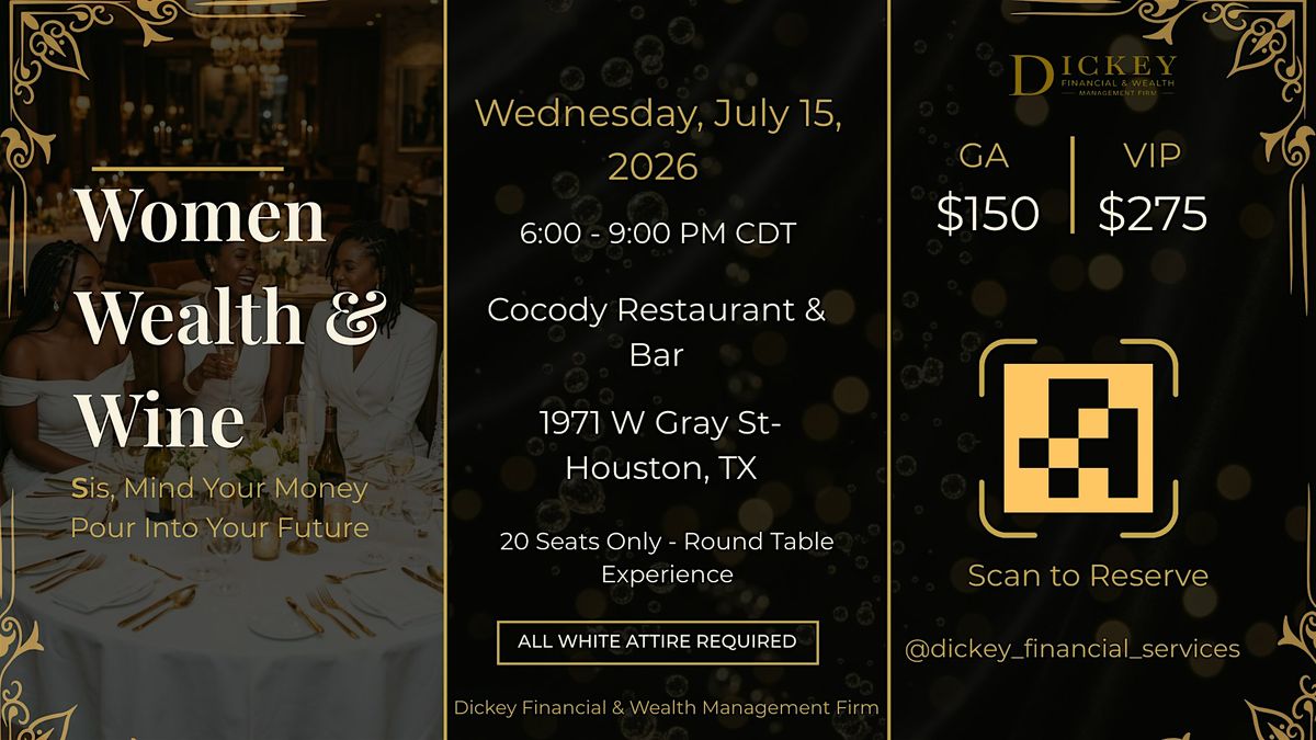 Women Wealth & Wine | Sis, Mind Your Money \u2013 Pour Into Your Future