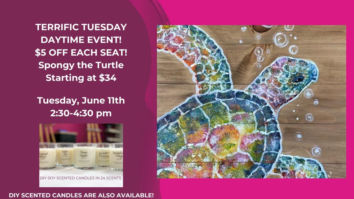 TERRIFIC TUESDAY DAYTIME EVENT-Spongy the Turtle-DIY Scented Candles are also available!