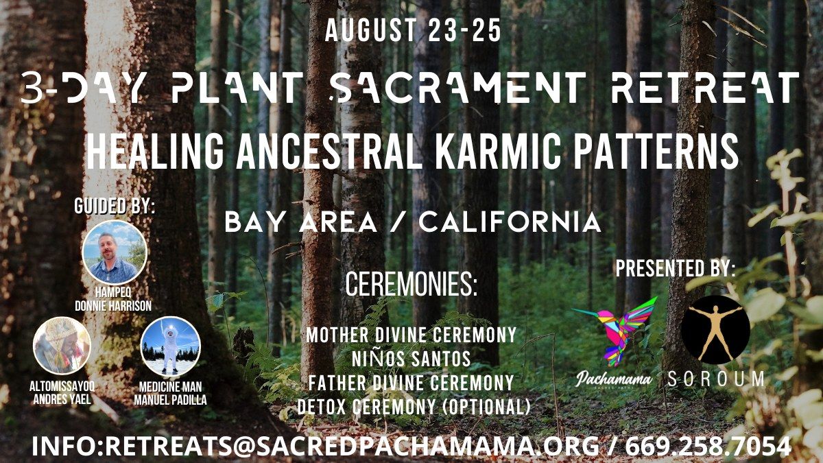 3-Day Plant Sacrament Retreat \/  Aug 23 - 25