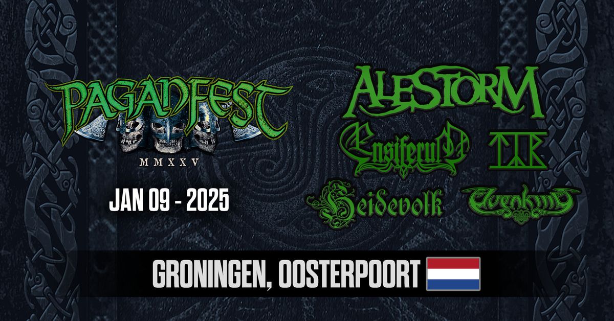 Paganfest MMXXV Groningen - Alestorm, Ensiferum, T\u00fdr, Heidevolk, Elvenking