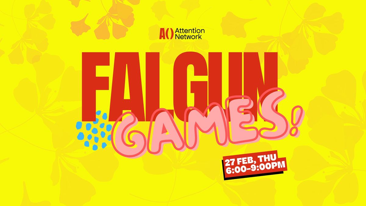 Falgun Games at The Attention Network!