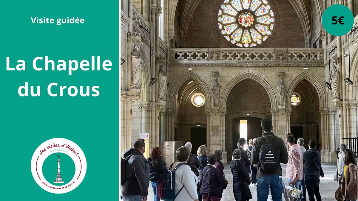 Visite : Chapelle du Crous