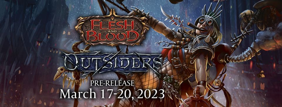 Flesh and Blood Prerelease - Outsiders w Rebelowej Strefie Gier