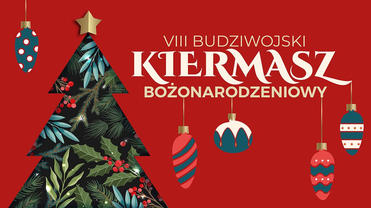 VIII Budziwojski Kiermasz Bo\u017conarodzeniowy