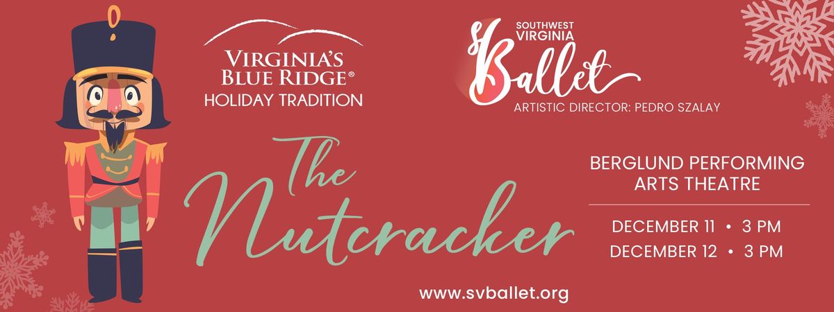 Southwest Virginia Ballet: The Nutcracker