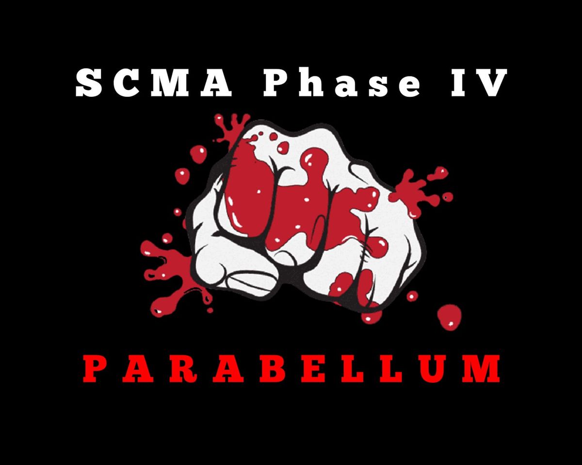 SCMA PHASE IV - PARABELLUM 