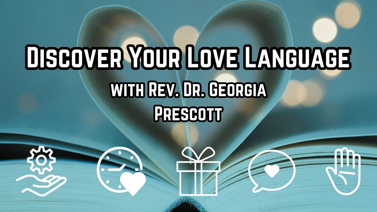 Discover Your Love Language