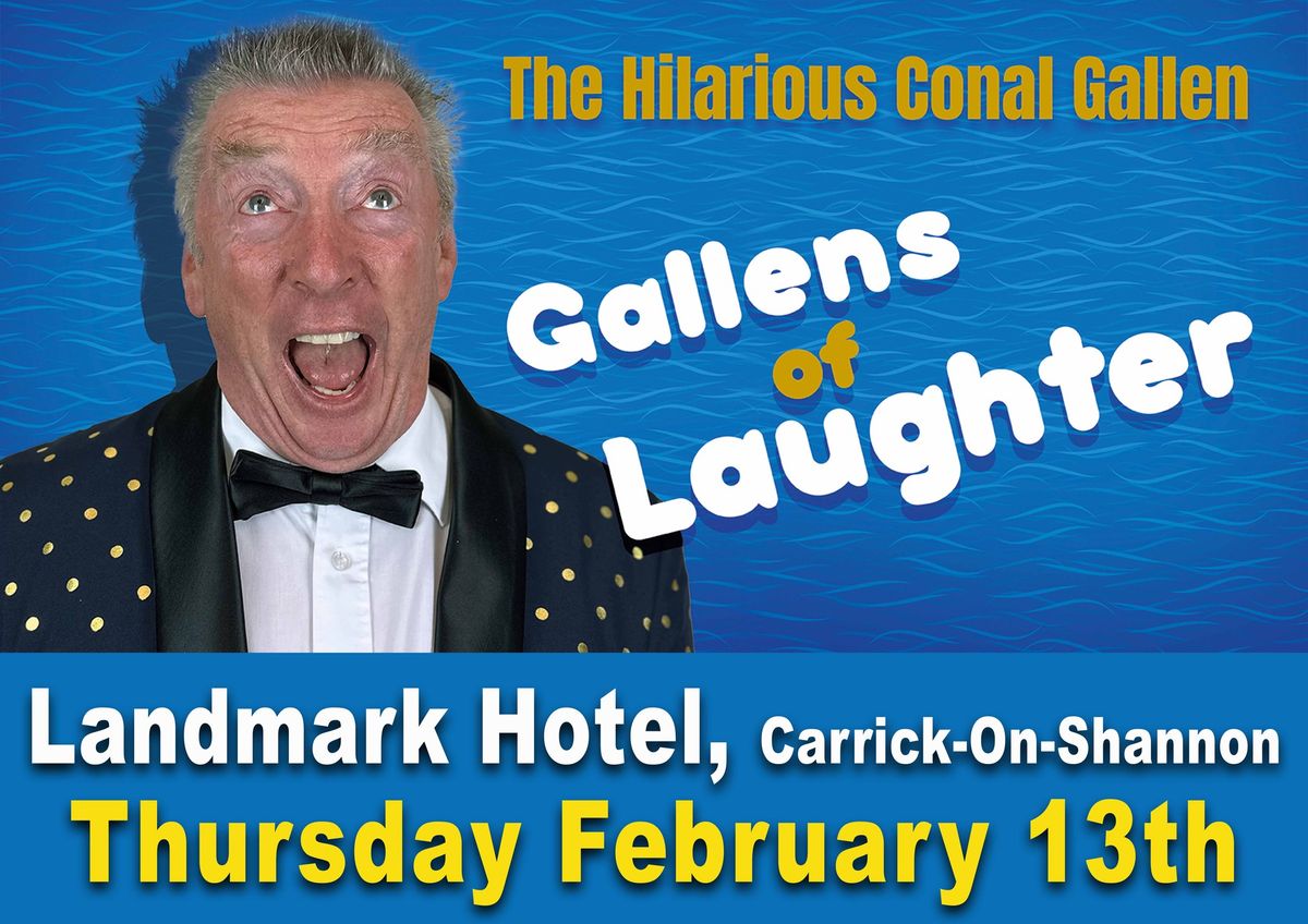 Conal Gallen - Gallen's Of Laughter