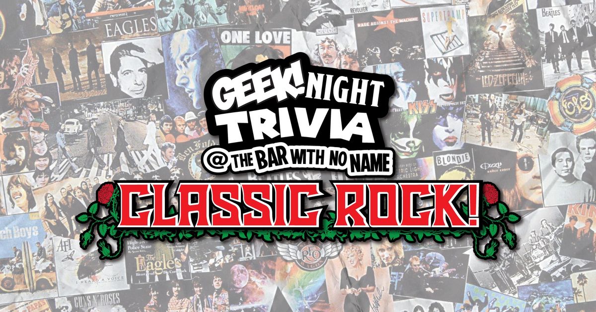 Geek Night Trivia - Classic Rock