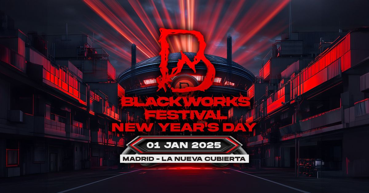 Blackworks Festival NYD Madrid