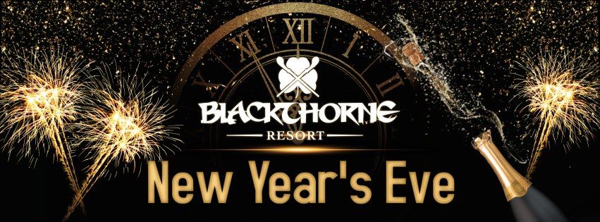 Blackthorne Resort's Annual New Year's Eve Celebration