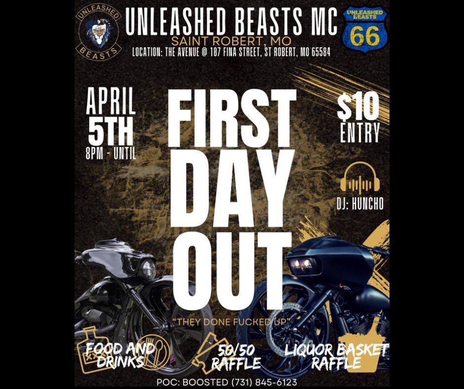 Unleashed Beasts MC Saint Robert, MO \u201cFirst Day Out\u201d