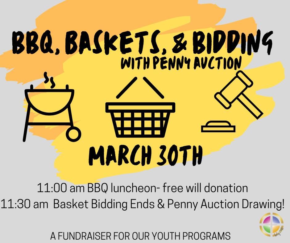 BBQ, Baskets, & Bidding with Penny Auction