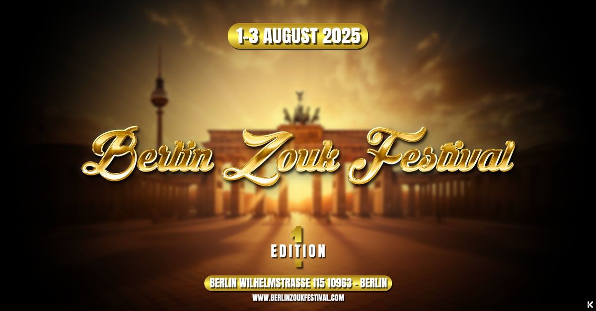 Berlin Zouk Festival 2025 - Edition 1