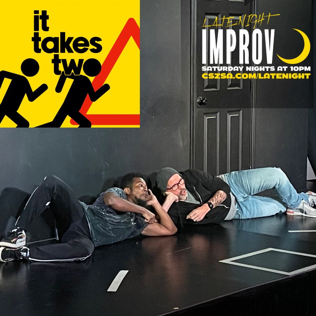 Late Night Improv - It Takes Two