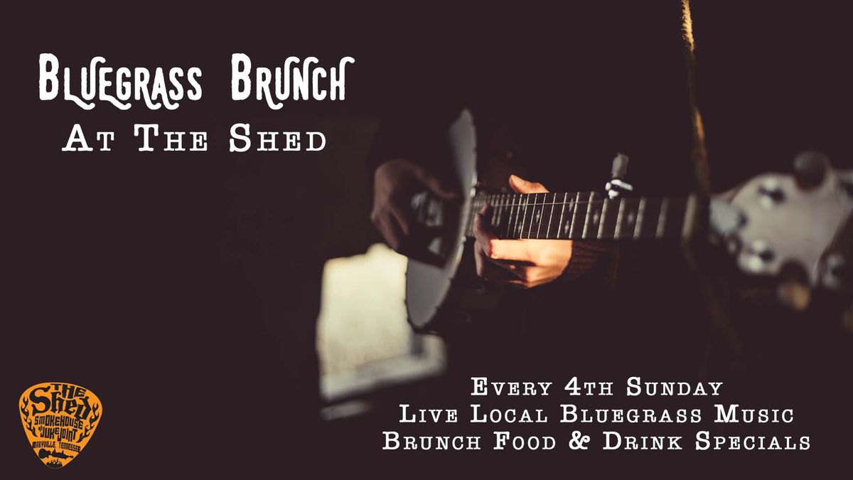 Bluegrass Brunch at The Shed