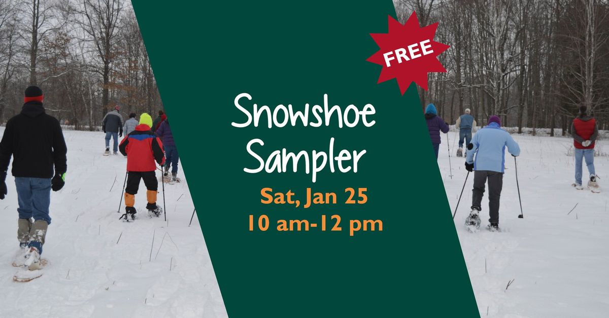 Snowshoe Sampler