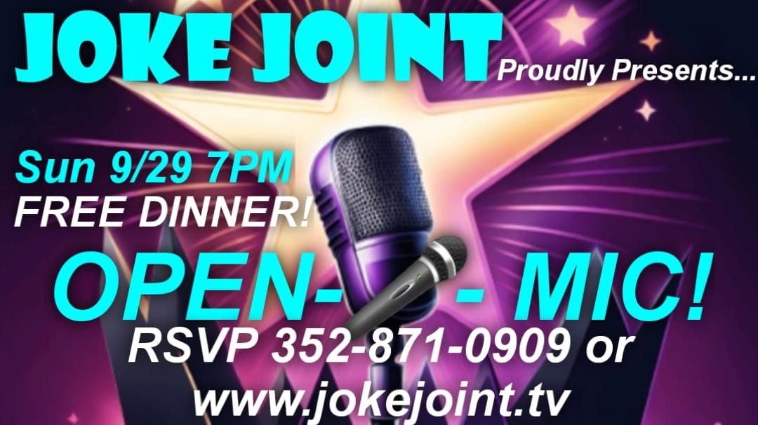 JOKE JOINT OPEN MIC!