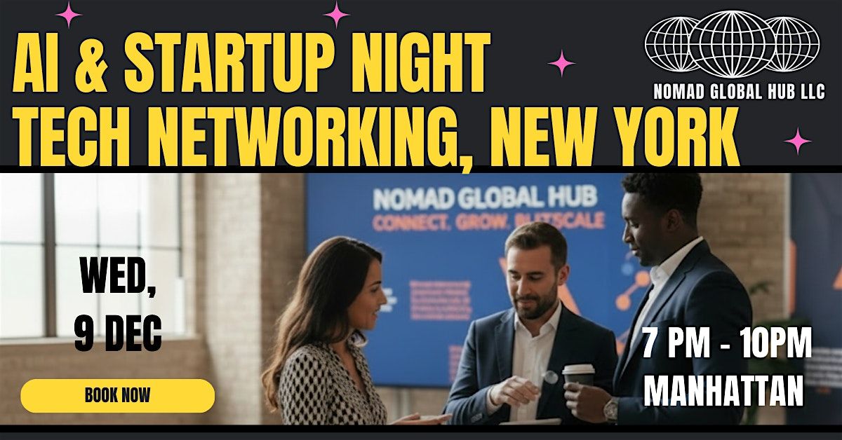 Nomad AI & Startup Night \u2014 Manhattan, New York