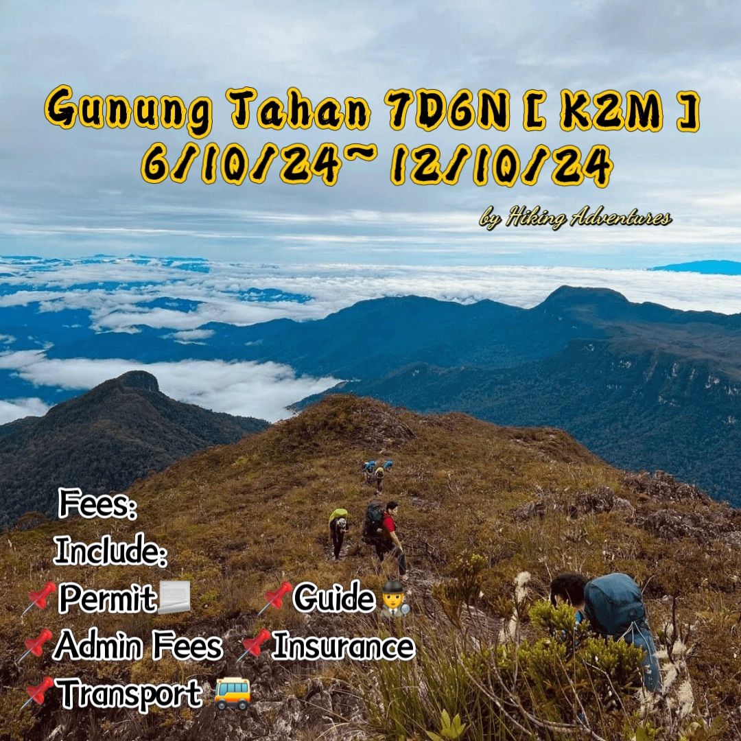 Gunung Tahan K2M