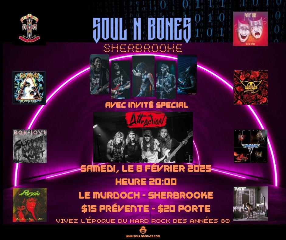 Soul n\u2019 Bones & Attraction - Le Murdoch, Sherbrooke 