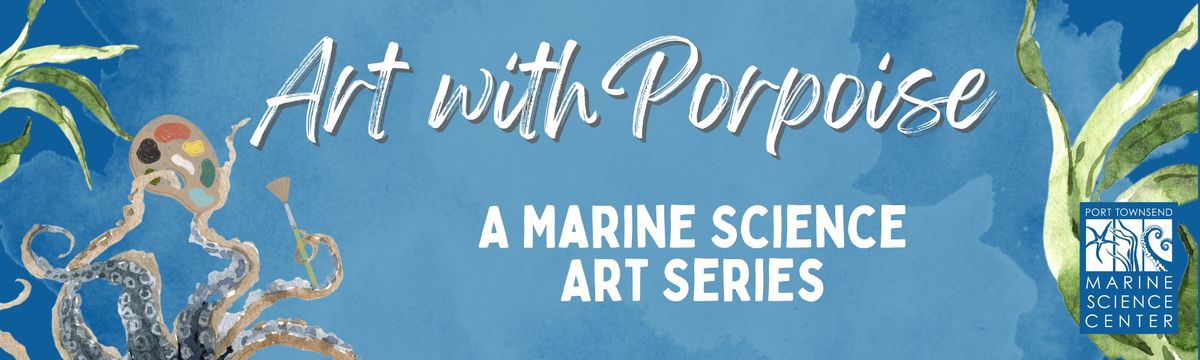 FULL! Art with Porpoise - Block Printing Whales of the Salish Sea