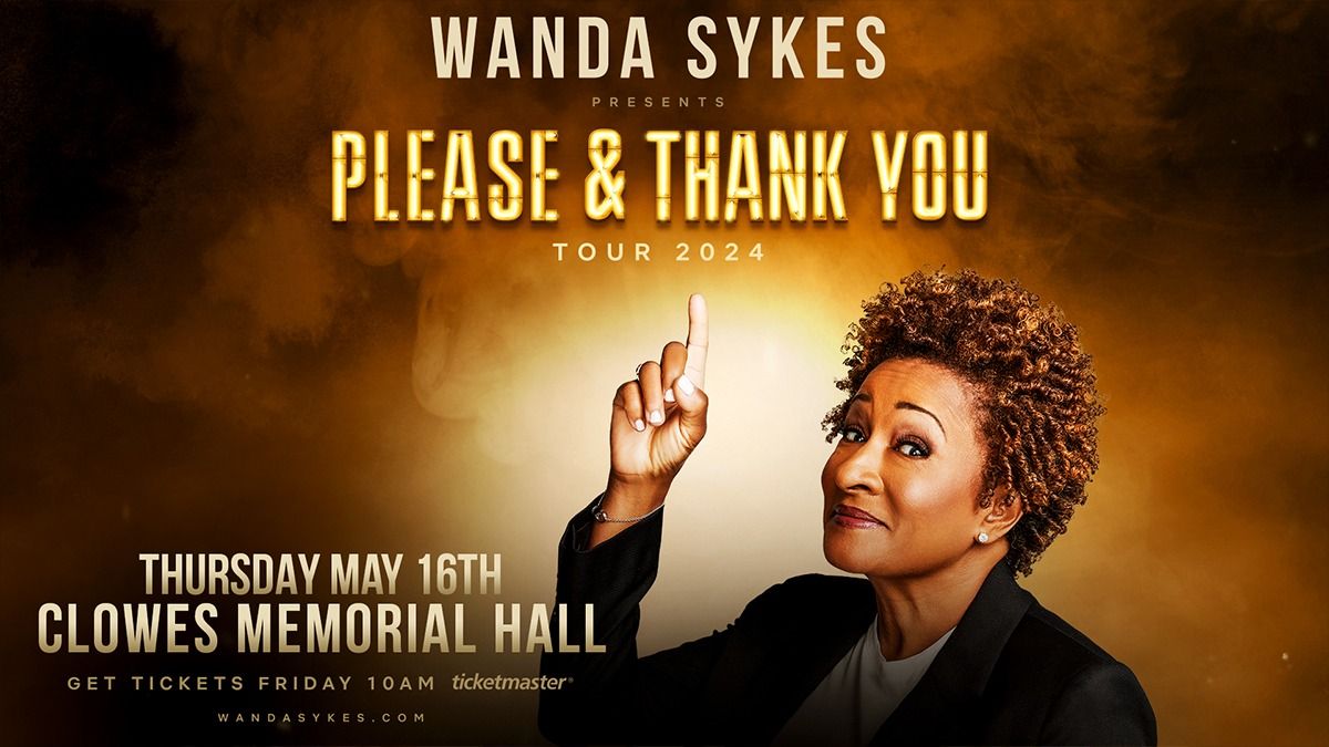 Wanda Sykes: Please & Thank You