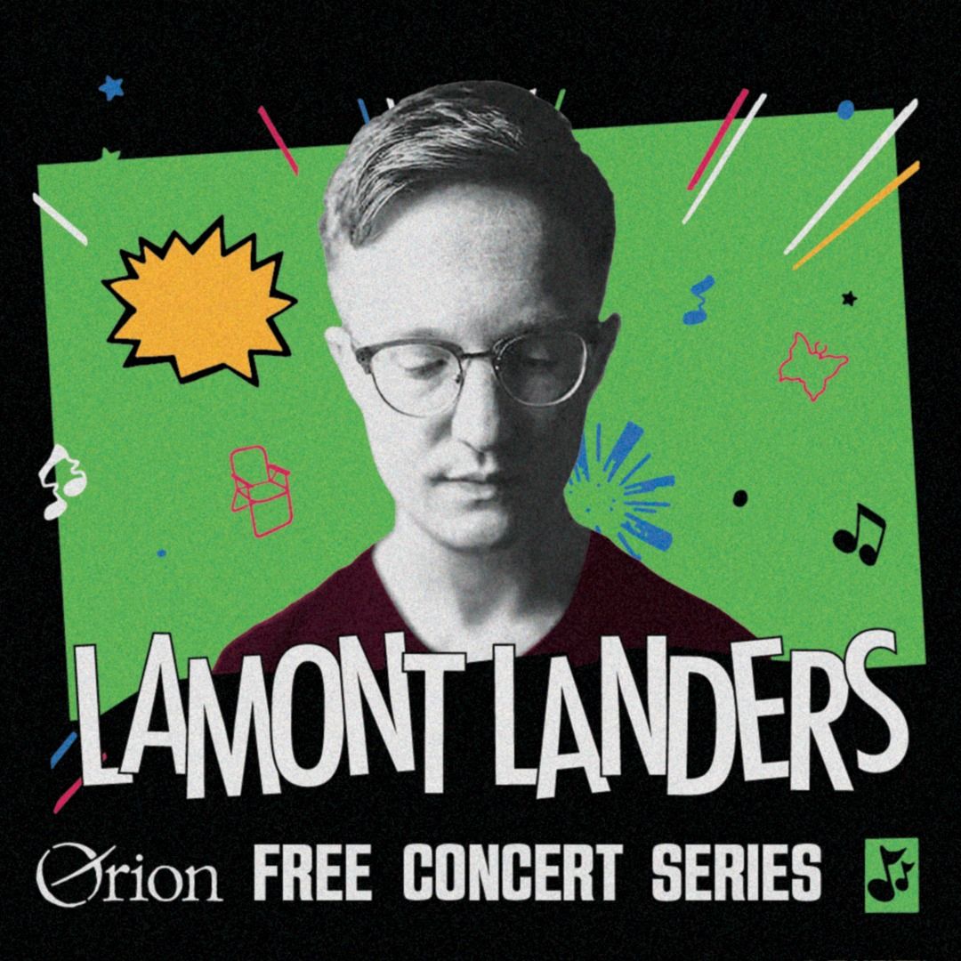 Orion Free Concert Series ft. Lamont Landers