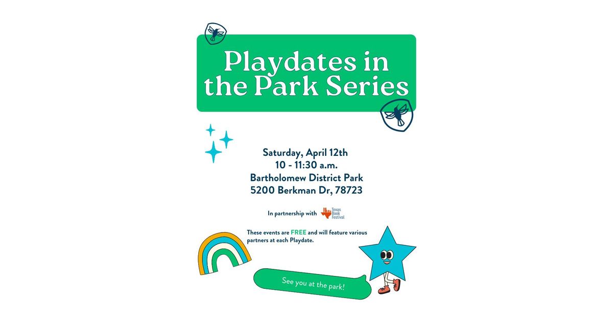 Playdates in the Park - Bartholomew District Park