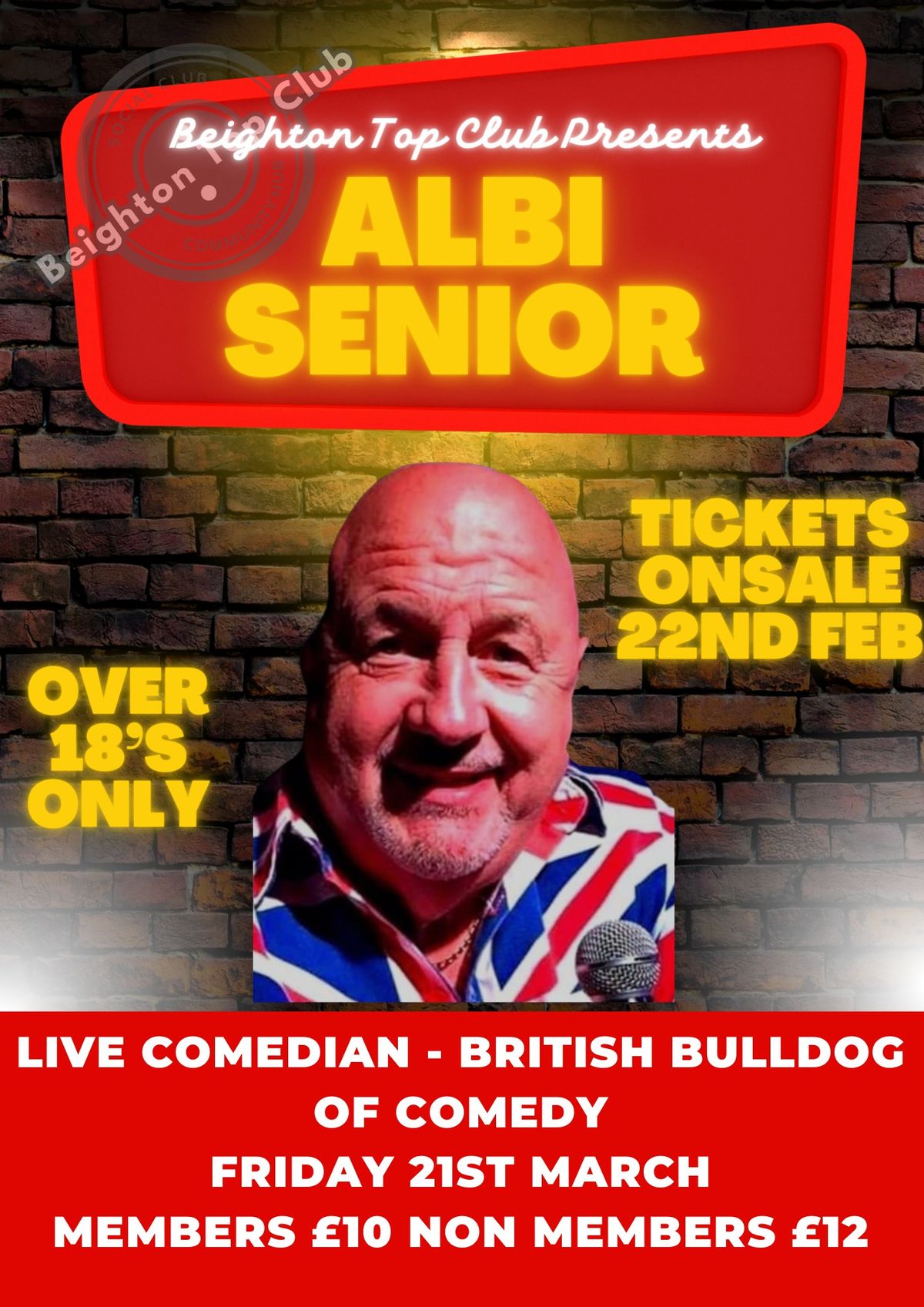 Albi Senior - British Bulldog of Comedy - `Fri 21st March - Tickets only